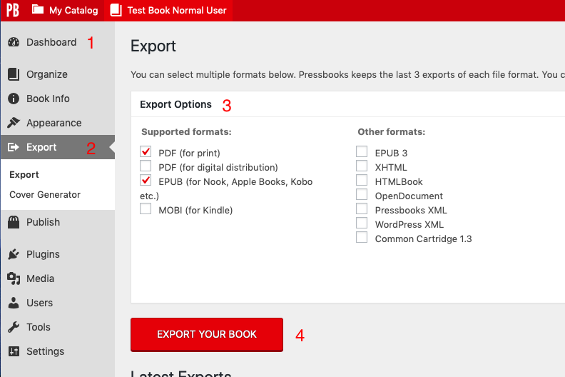 Navigate to the Export page from your book dashboard. Select your desired export formats, and click "Export Your Book"